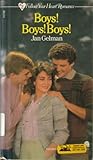 Boys! Boys! Boys! by Jan Gelman