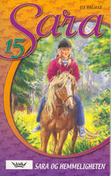 Sara og hemmeligheten (Sara, #15)