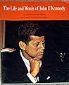 The Life and Words of John F. Kennedy