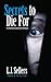 Secrets to Die for