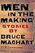 Men in the Making: Stories