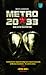 Metro 2033 by Dmitry Glukhovsky