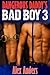Dangerous Daddy's Bad Boy 3 (Dangerous Daddys, #3)