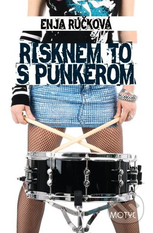 Risknem to s punkerom (Hardcover)