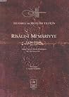 Risale-i Mimariyye: An Early Seventeenth-Century Ottoman Treatise on Architecture (Studies in Islamic Art and Architecture : Supplements to Muqarna)