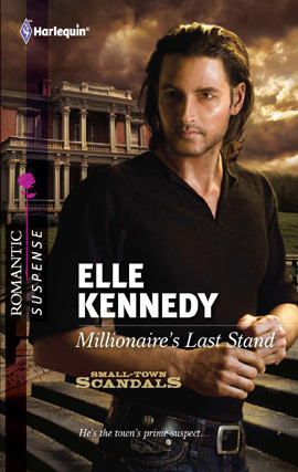 Millionaire's Last Stand (Small Town Scandals #1)
