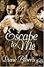 Escape to Me (1Night Stand, #131)