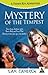 Mystery of the Tempest: A F...