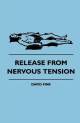 Release from Nervous Tension (Hardcover)