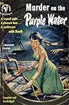Murder on the Purple Water