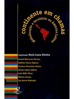 Continente Em Chamas: Globalização e Território Na América Latina (Paperback)