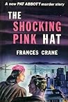 The Shocking Pink...