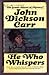 He Who Whispers by John Dickson Carr