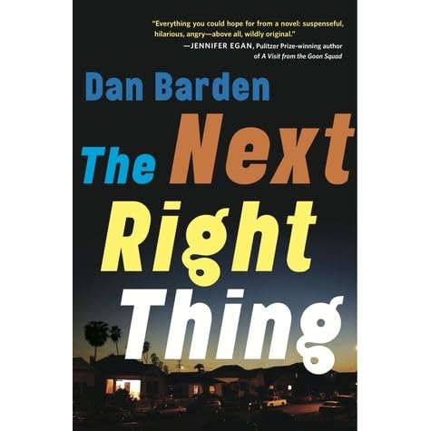 The Next Right Thing By Dan Barden
