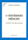 O Novíssimo Príncipe - Análise da Revolução