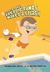Freddie Ramos Makes a Splash by Jacqueline Jules Freddie Ramos Makes a Splash by Jacqueline Jules