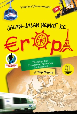 Jalan-jalan Hemat ke Eropa