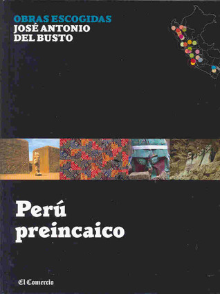 Perú Preincaico (Hardcover)