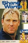 Shane Warne: My Own Story
