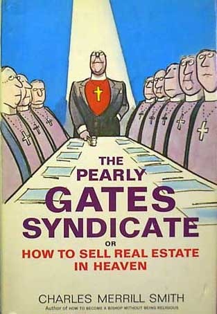 The Pearly Gates Syndicate, or How to Sell Real Estate in Heaven