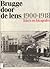 Brugge door de lens 1900-1918
