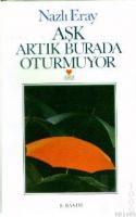 Aşk Artık Burada Oturmuyor