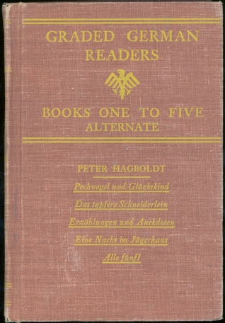Graded German Readers, Books One To Five Alternate