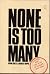 None Is Too Many by Irving Abella