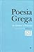 Poesia Grega: De Álcman a Teócrito