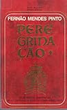 Peregrinação - Volume I Peregrinação - Volume I