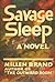 Savage Sleep