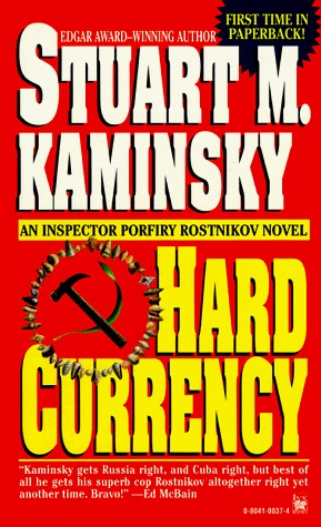 Hard Currency (Porfiry Rostnikov, #9)