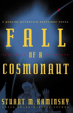 Fall of a Cosmonaut (Porfiry Rostnikov, #13)