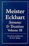 Sermons and Treatises (Meister Eckhart, Vol 3)