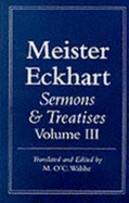 Sermons and Treatises (Meister Eckhart, Vol 3)