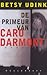 De primeur van Caro Darmont