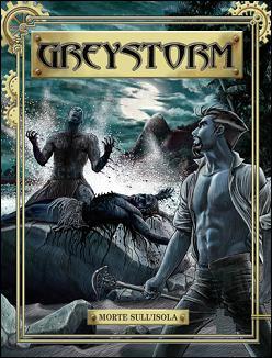 Greystorm n. 5: Morte sull'isola (Mass Market Paperback)