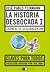 La historia desbocada I: Crónicas de la Globalización