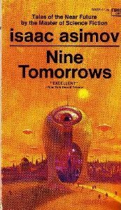 Nine Tomorrows