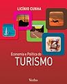 Economia e política do turismo (Portuguese Edition)