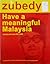 Have a Meaningful Malaysia:...