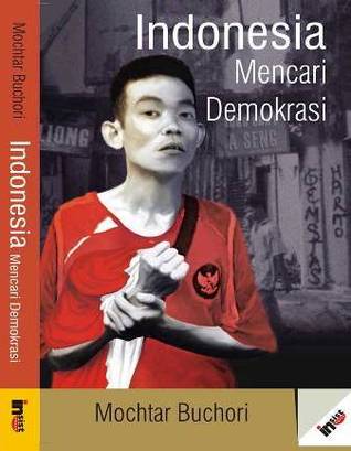 Indonesia Mencari Demokrasi
