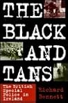 The Black and Tans by Richard Bennett