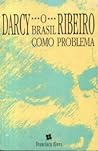 O Brasil Como Problema