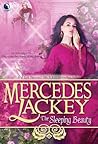 The Sleeping Beauty by Mercedes Lackey The Sleeping Beauty by Mercedes Lackey