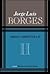 Obras completas II by Jorge Luis Borges