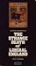 The Strange Death of Liberal England by George Dangerfield