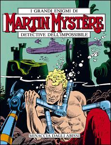 Martin Mystère n. 70: Minaccia dagli abissi (Paperback)