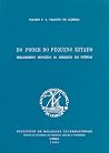 Do Poder do Pequeno Estado: Enquadramento Geopolitico da Hierarquia das Potências Do Poder do Pequeno Estado: Enquadramento Geopolitico da Hierarquia das Potências