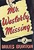 Mr Westerby Missing